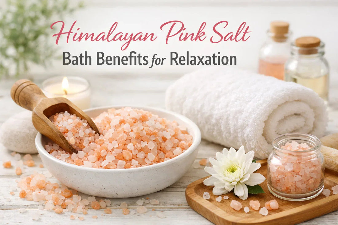 Himalayan Pink Salt Bath Benefits for Relaxation