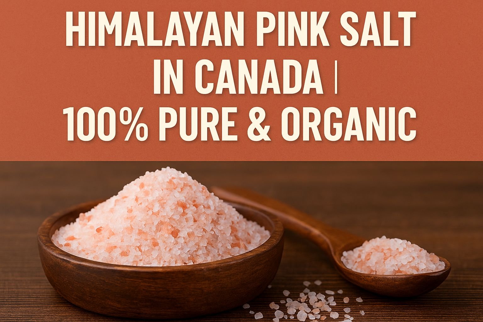 Buy Himalayan Pink Salt in Canada